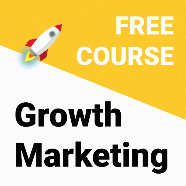 Growth Marketing Essentials -Free Course