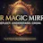 Your Magic Mirror