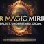 Your Magic Mirror