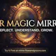 Your Magic Mirror