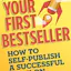 Your First Bestseller