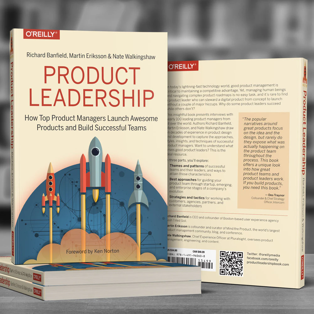 Product Leadership: How Top Product Managers Launch Awesome Products and Build Successful Teams