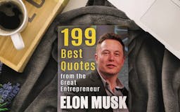 Elon Musk: 199 Best Quotes from the Great Entrepreneur media 2