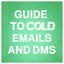 Guide to Cold Emails and DMs