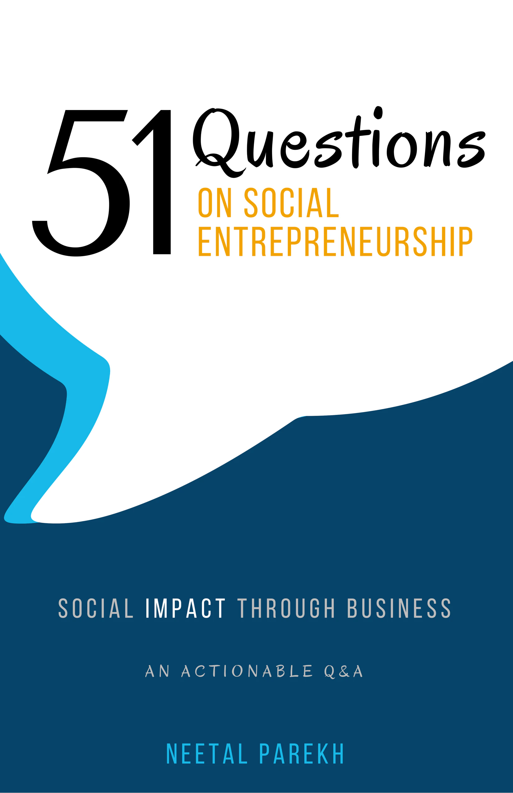 51 Questions on Social Entrepreneurship