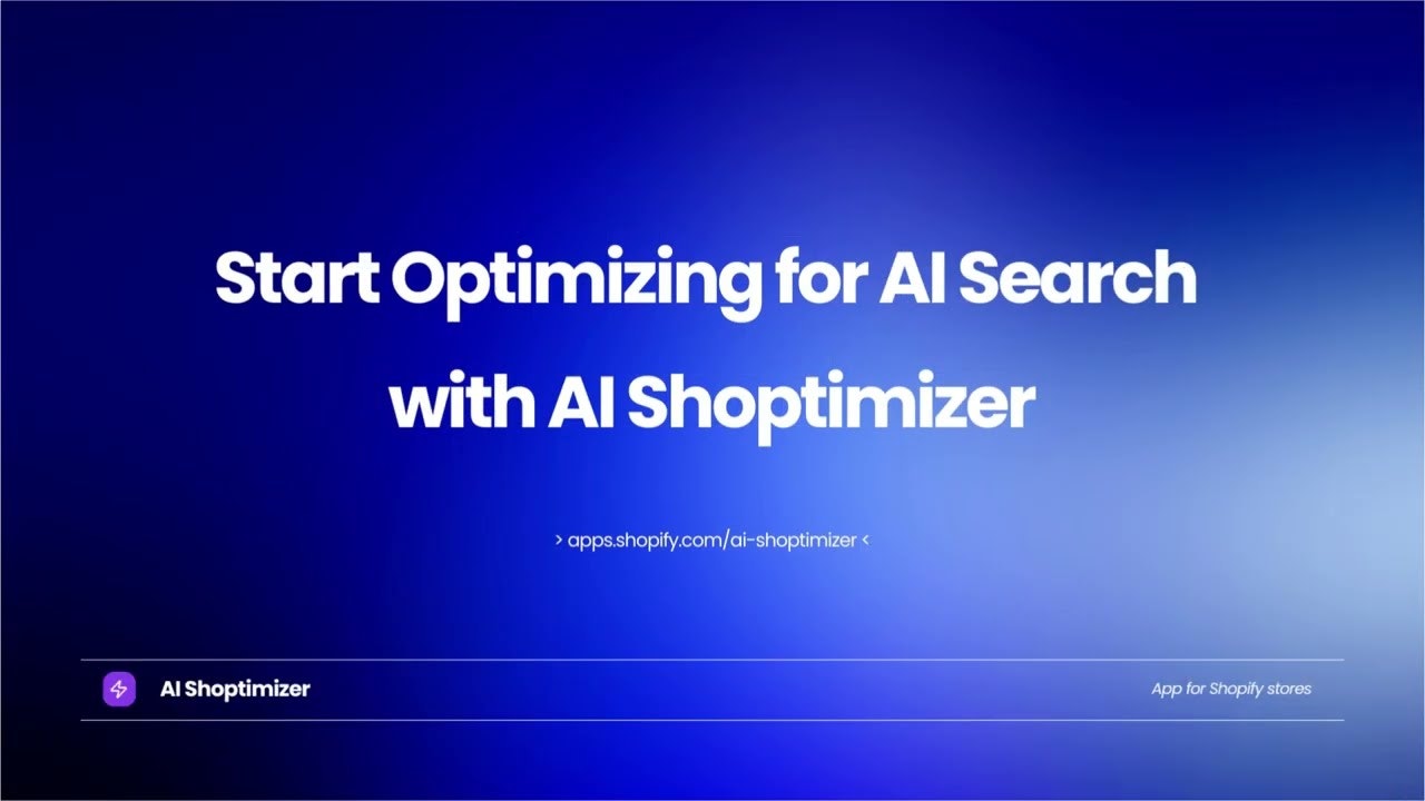 Optimize Shopify Stores for AI Search gallery image