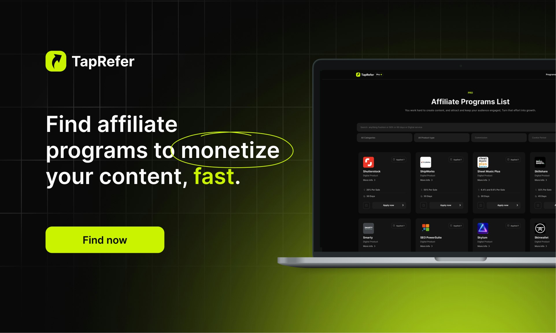 startuptile TapRefer-Find affiliate programs to monetize your content fast.