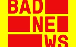 Bad News media 1