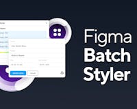 Batch Styler for Figma media 1