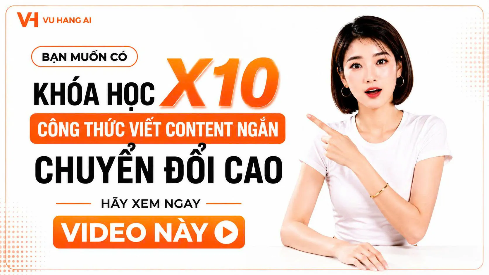 Khóa học 10 Công thức Content Viral