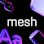 Mesh