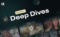 Deep Dives media 1