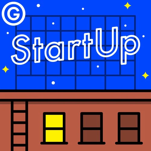 StartUp Podcast from Gimlet