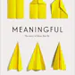 Meaningful