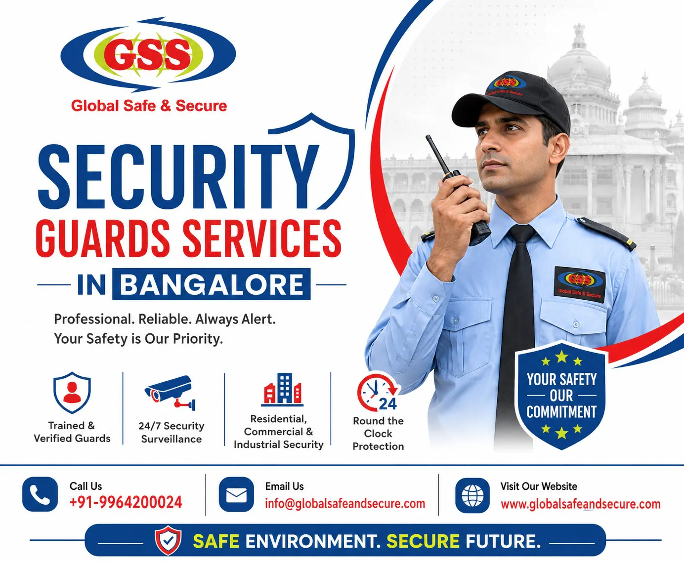 Global Safe and Secure