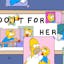 Do It For Her