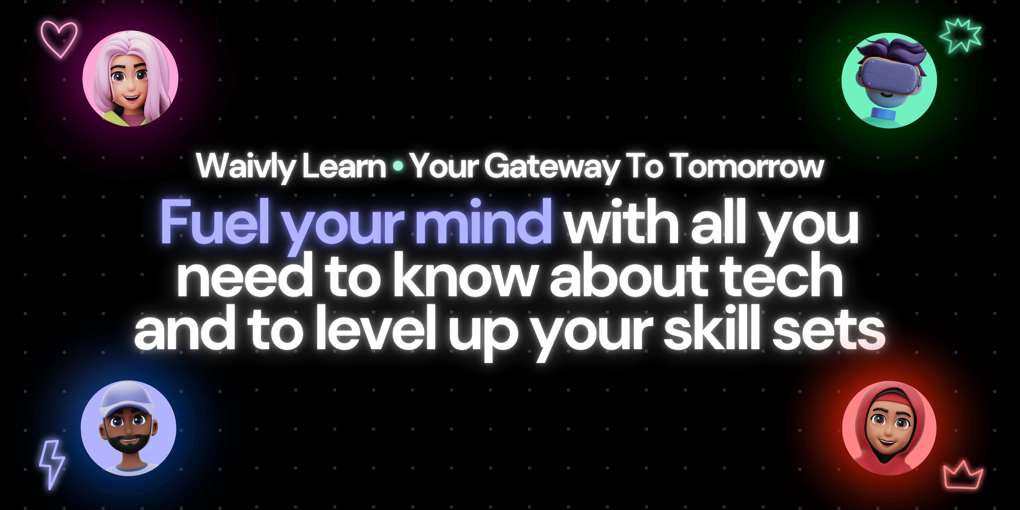 Média Waivly Learn 2.0 - Apprenez la technologie et les compétences - Acquérir des compétences technologiques et de développement professionnel 1