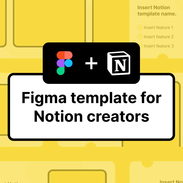 Figma Template for Notion Creators