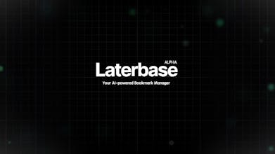 Laterbase AIブックマークマネージャー - 先進的なAI機能を備えた、洗練された直感的なブックマーク管理インターフェースです。