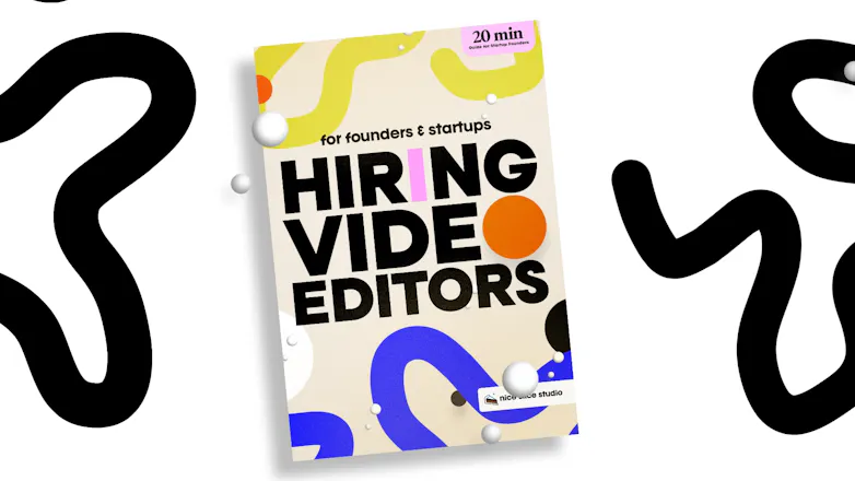 Founder's Guide to Hiring Video Editors gallery image