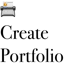 Create Portfolio