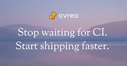 Avrea: CI for the AI era gallery image