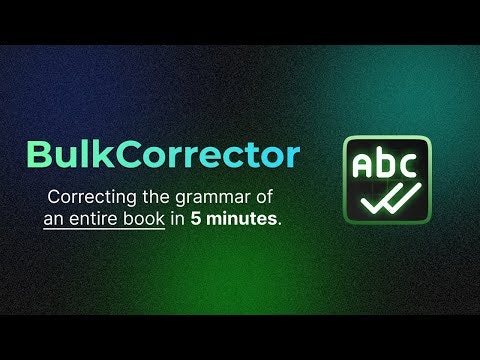 startuptile BulkCorrector-Correct the grammar of an entire book in 5 minutes