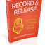 Record & Release