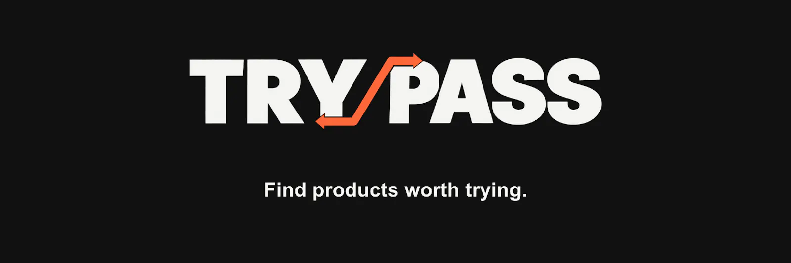 Try or Pass - Find products worth trying screenshot 1