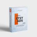 Ultimate Etsy Ads Guide