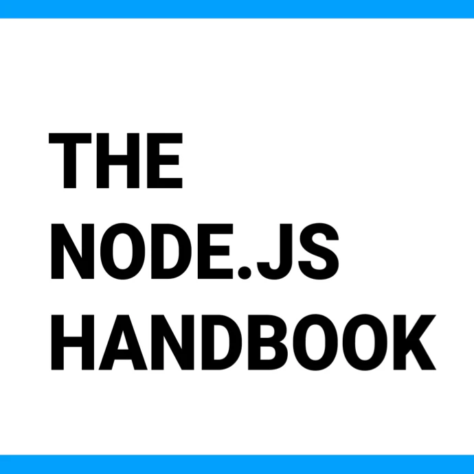 The Node.js Handbook