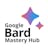 Google Bard Mastery Hub