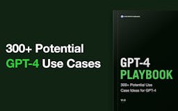 300+ GPT-4 Use Cases media 1