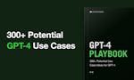 300+ GPT-4 Use Cases image