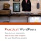 Practical WordPress