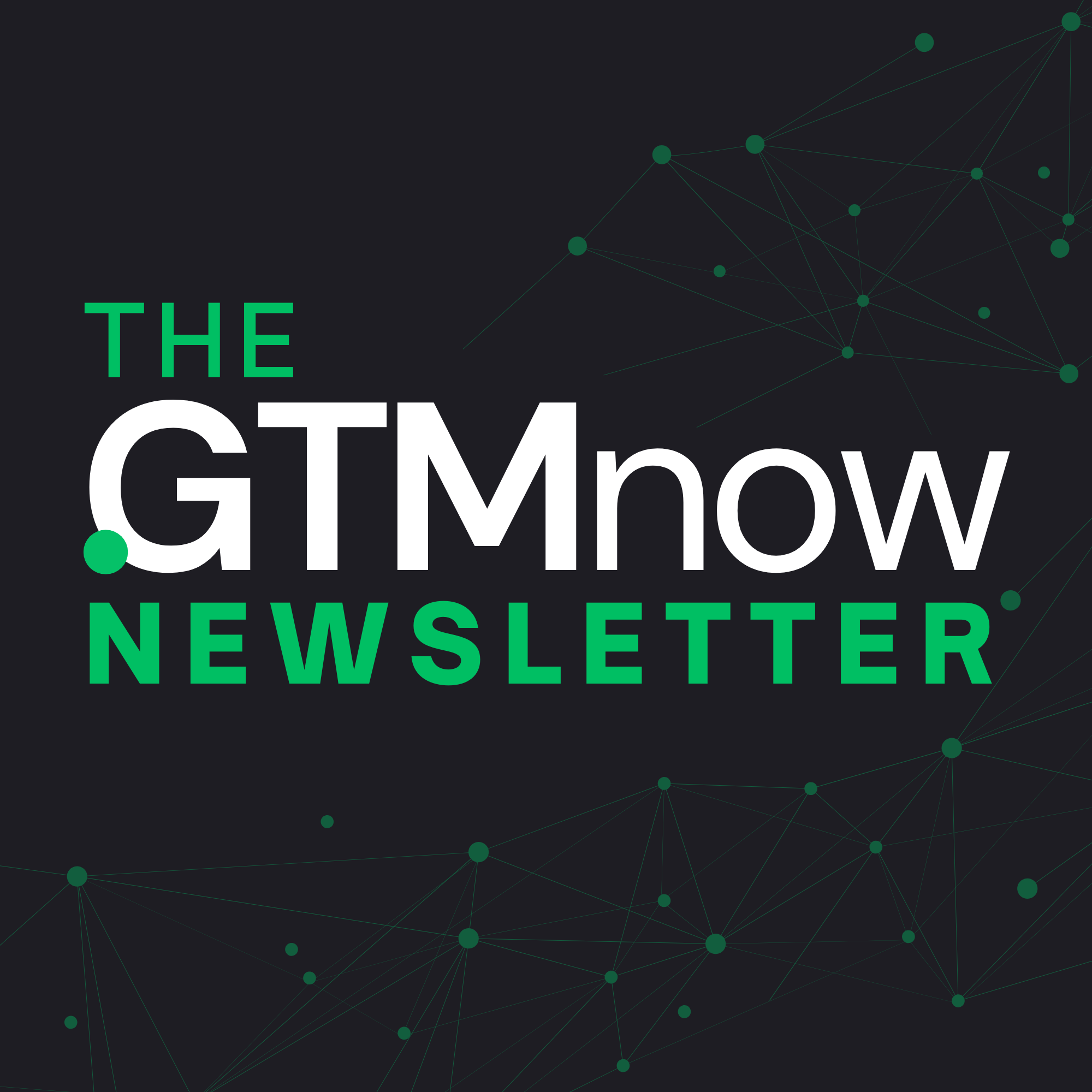 The GTMnow Newsletter
