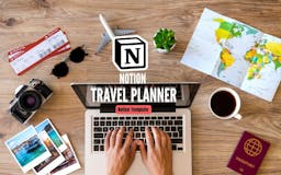 Wanderlust Travel Planners with Notion  media 2