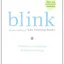 Blink: The Power of Thinking Without Thinking