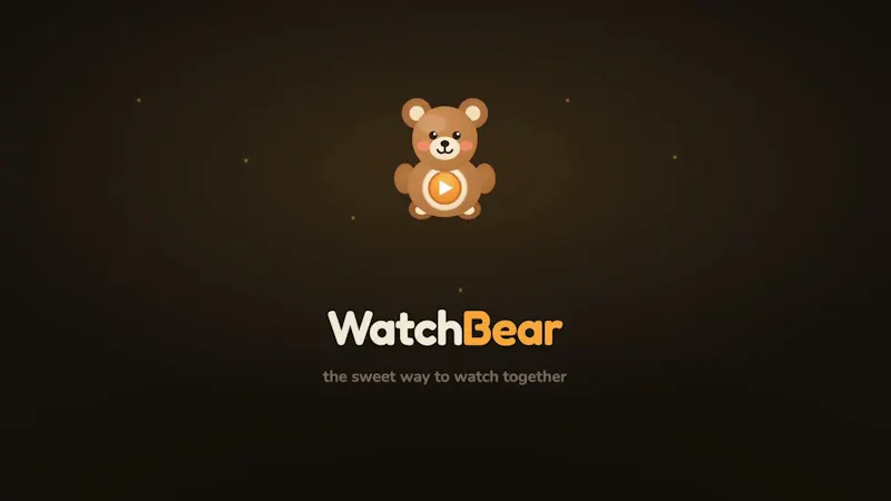 Watchbear: Watch Together & Watch Party screenshot 1 (video preview)
