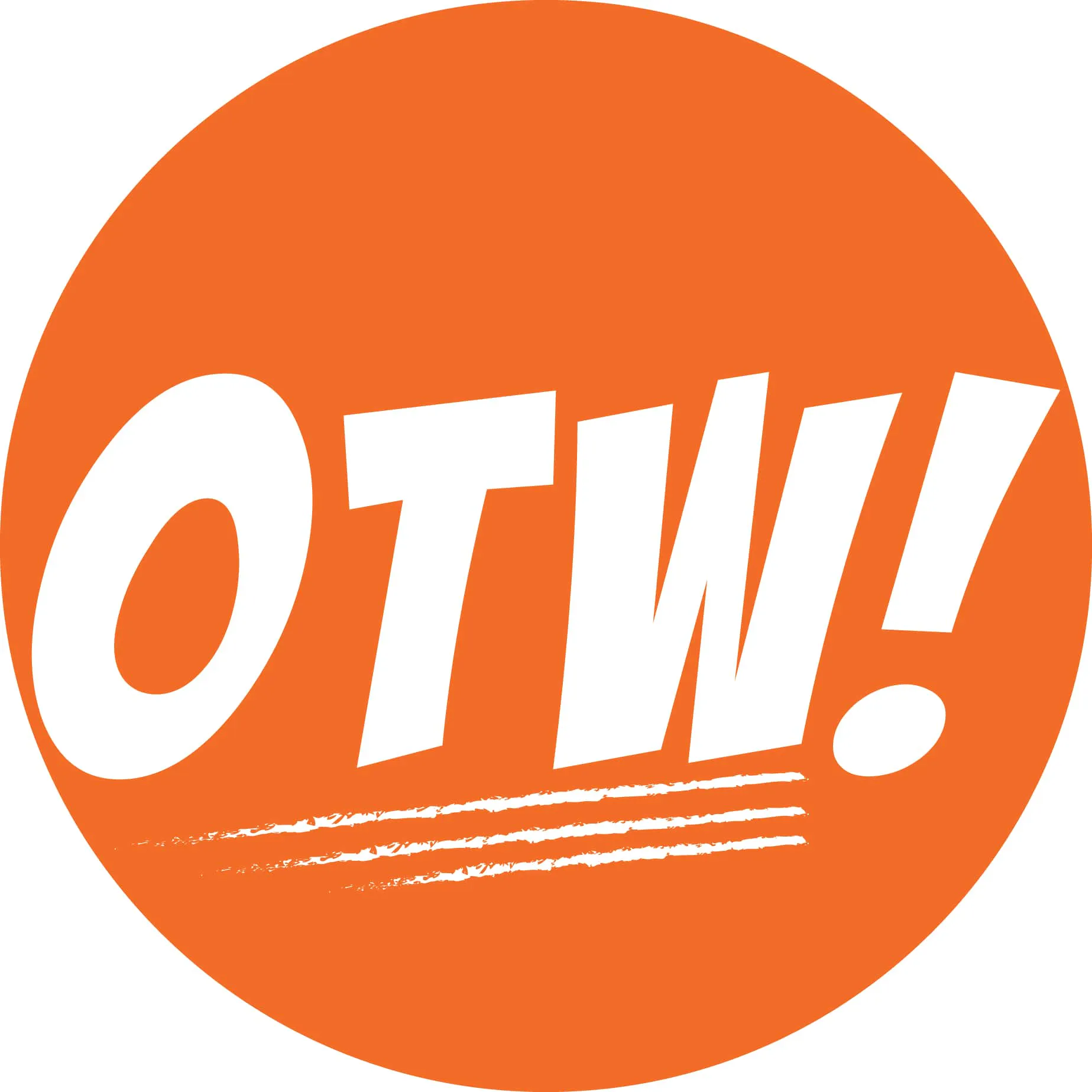 OTW!
