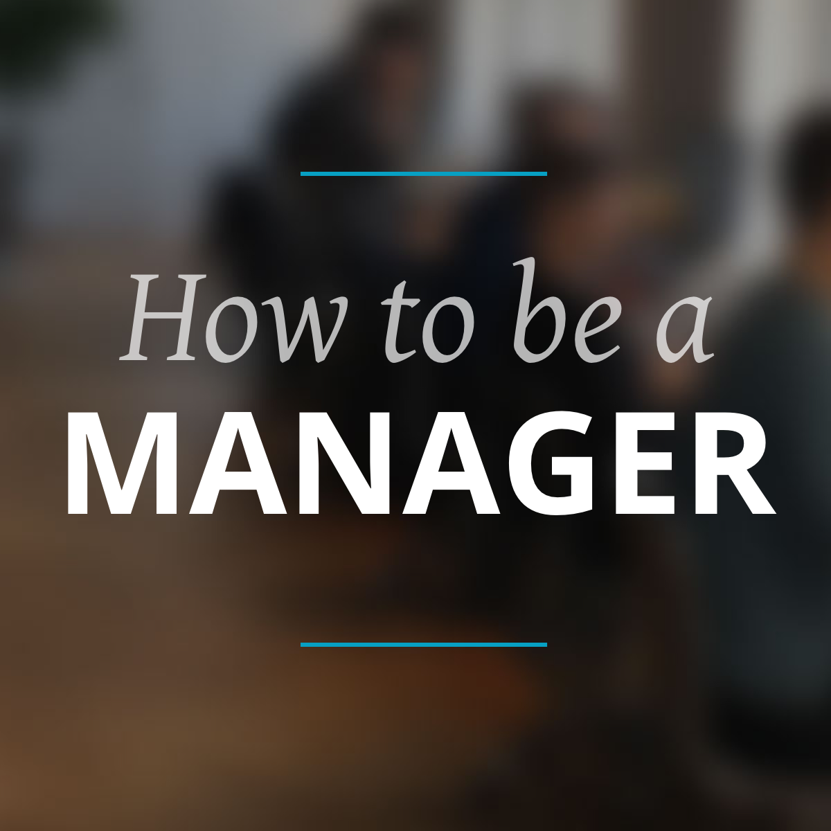 How to Be a Manager logo