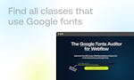 Google Fonts Auditor for Webflow image