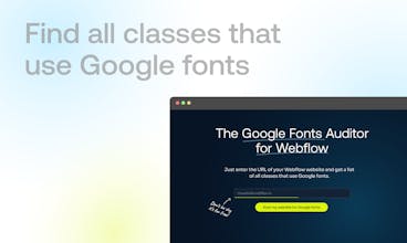 Google Fonts Auditor for Webflow gallery image