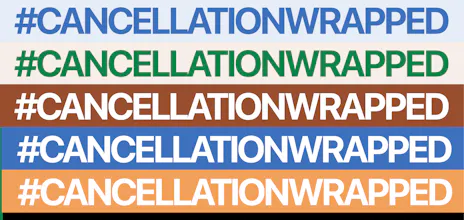 Cancellation Unwrapped gallery image