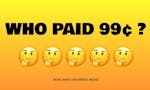 Who Paid 99¢? image
