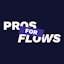 Pros for Flows