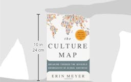 The Culture Map: Breaking Through the Invisible Boundaries of Global Business media 1