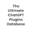 The Ultimate ChatGPT Plugins Database