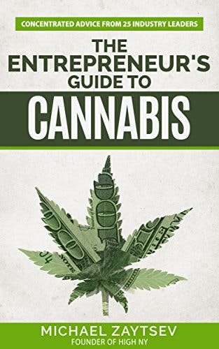 The Entrepreneur's Guide to Cannabis media 1