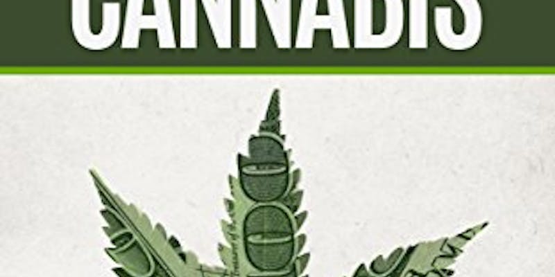 The Entrepreneur's Guide to Cannabis media 1